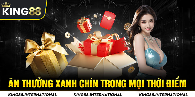 Ăn thưởng xanh chín trong mọi thời điểm